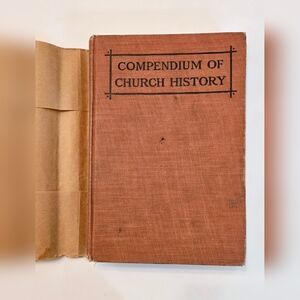 ✠︎ Compendium of Church History, Compiled for Use in Catholic Schools 1948